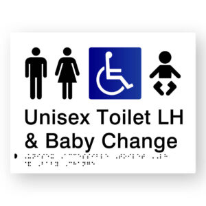 Unisex Accessible Toilet LH & Baby Change Braille Sign in White Tactile Printed Acrylic