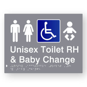 Unisex Accessible Toilet RH & Baby Change Braille Sign in Grey Tactile Printed Acrylic