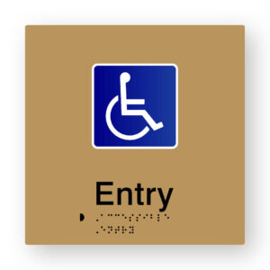 Accessible Entry Braille Sign in Gold Tactile Printed Acrylic