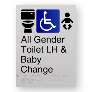 All Gender Accessible Toilet LH & Baby Change Braille Sign in Portrait Anodised Aluminium