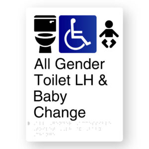 All Gender Accessible Toilet LH & Baby Change Braille Sign in Portrait White Aluminium