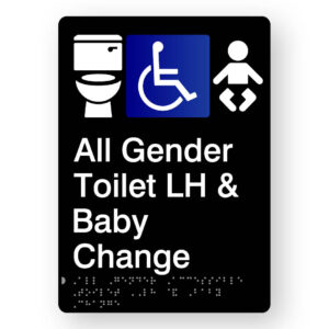 All Gender Accessible Toilet LH & Baby Change Braille Sign in Portrait Black Acrylic - Image 1