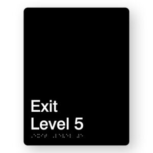 Exit Level 5 Braille Sign in Portrait Black Acrylic - Image 1
