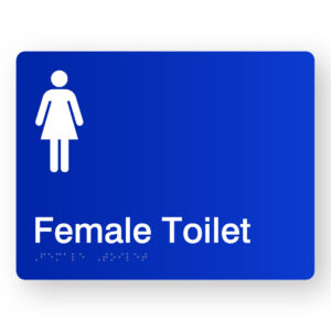 Female Toilet Blue Acrylic Braille Sign, Blue Sign Panel with White Female Symbol & Text that reads female Toilet
