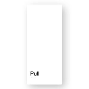 Pull Braille Sign in XL White Aluminium