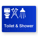 Toilet, Ambulant Toilet & Shower Braille Sign in Blue Acrylic. Blue panel with white tactile text & graphics including the following symbols, Toilet, Crutches & Shower.