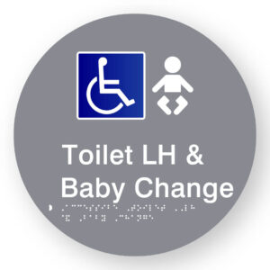 Accessible Toilet LH & Baby Change Braille Sign on a Tactile Printed Grey Acrylic Disk