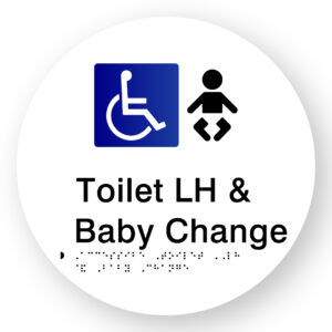 Accessible Toilet LH & Baby Change Braille Sign on a Tactile Printed White Acrylic Disk - Image 1