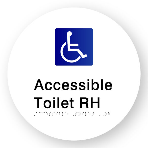 Accessible-Toilet-RH-SKU-BSSC-ATR-White Accessible Toilet RH Braille Sign on a White Acrylic Disk. White circle whit Blue * White international symbol for access, black Text & Braille that reads Accessible Toilet RH