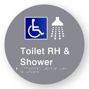Accessible Toilet RH & Shower Braille Sign on a Tactile Printed Grey Acrylic Disk
