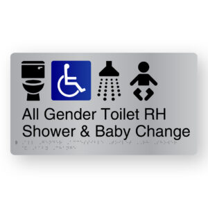 All Gender Accessible Toilet RH Shower & Baby Change Braille Sign in Stainless Steel