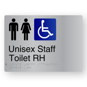 Unisex Staff Accessible Toilet RH Braille Sign in Stainless Steel