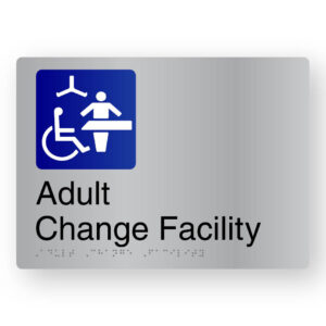 Adult Change Facility Braille Sign in Stainless Steel