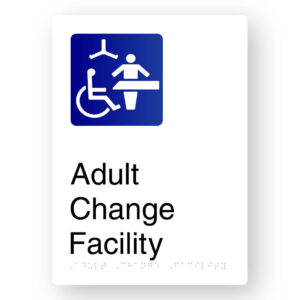 Adult Change Facility Braille Sign in Portrait White Aluminium