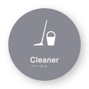 Cleaner Braille Sign on a Tactile Printed Grey Acrylic Disk