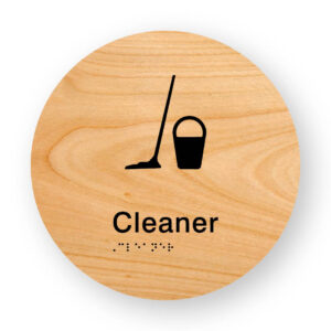 Cleaner Braille Sign on a Tactile Printed Woodgrain Acrylic Disk