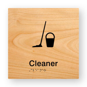 Cleaner Braille Sign in Woodgrain Tactile Printed Acrylic