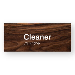 Cleaner Braille Sign in Dark Woodgrain Tactile Printed Acrylic