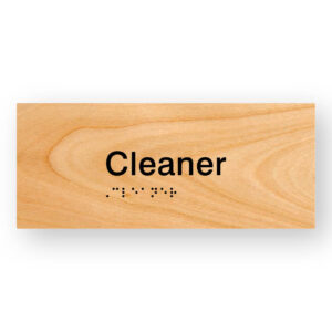 Cleaner Braille Sign in Woodgrain Tactile Printed Acrylic