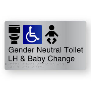 Gender Neutral Toilet LH & Baby Change Braille Sign in Stainless Steel