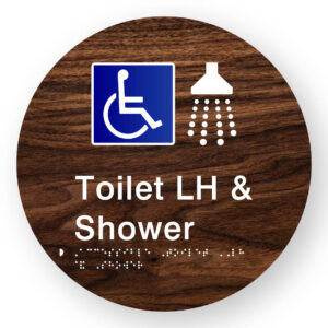 Accessible Toilet LH & Shower Braille Sign on a Tactile Printed Dark Woodgrain Acrylic Disk - Image 1