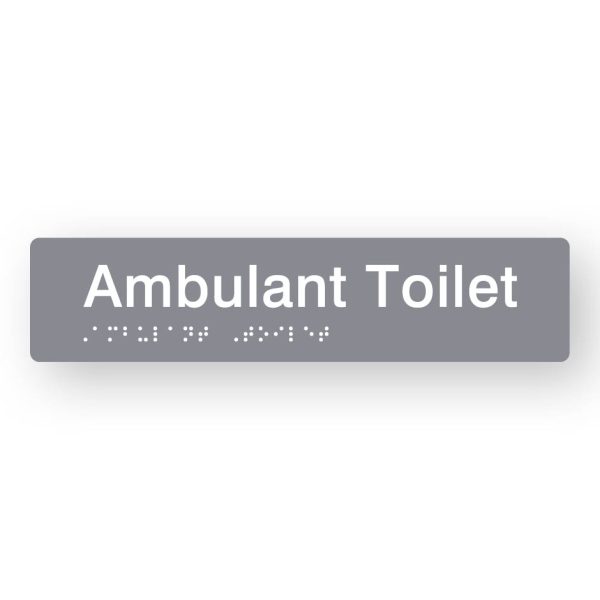 Ambulant Toilet Braille Sign in Grey Tactile printed Acrylic Ambulant Toilet Braille Sign in Grey Tactile printed Acrylic. Grey Sign panel. White Text reads Ambulant Toilet. White Braille Text is shown