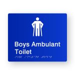 Boys Ambulant Toilet Braille Sign in Tactile printed Blue Acrylic. Blue Sign panel with White Male Ambulant Symbol. White text reads Boys Ambulant Toilet. White Braille text is shown