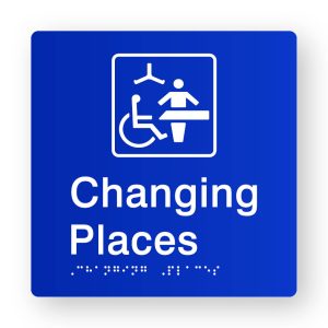 Changing places Braille Sign in Tactile printed Blue Acrylic. Blue Sign Panel with White Changing Places Symbol. White text reads Changing Places. White Braille text is shown