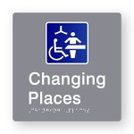 Changing Places Braille Sign in Tactile printed Grey Acrylic. Grey Sign panel with Blue & White Changing Places Symbol. White text reads Changing Places. White Braille is shown