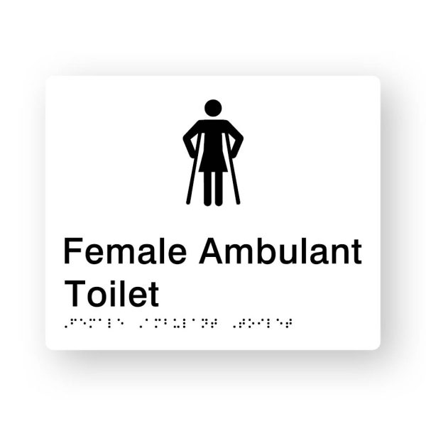 Female Ambulant Toilet Braille Sign in Tactile printed White Acrylic Female Ambulant Toilet Braille Sign in Tactile printed White Acrylic. White Sign panel with Black Female Ambulant Symbol. Black text reads Female Ambulant Toilet. Braille text is shown
