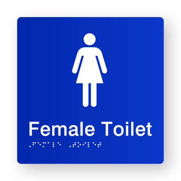 Female Toilet Braille Sign in Blue Tactile Printed Acrylic Female Toilet Braille Sign in Blue Tactile Printed Acrylic. Blue Sign panel with white female symbol. White text reads Female Toilet. White braille text is shown