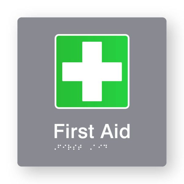 First Aid Braille Sign in Tactile Printed Grey Acrylic. Grey Sign panel with Green & White First Aid Symbol. White Text reads First Aid. White Braille is shown