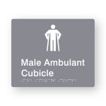 Male Ambulant Cubicle Braille Sign in Grey Tactile printed Acrylic. Grey Sign panel with white Male Ambulant Symbols. White Text reads Male Ambulant Cubicle. White Braille Text is shown
