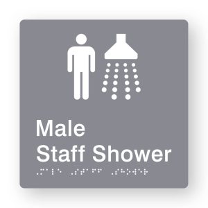 Male Staff Shower Braille Sign in Grey Tactile printed Acrylic. Grey Sign panel with white Male & Shower Symbols. White Text reads Male Staff Shower. White Braille Text is shown