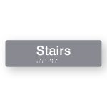 Stairs Braille Sign in Tactile printed Grey Acrylic. Grey Sign panel with White Text that reads Stairs. Black Braille is shown