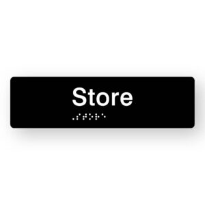 Store Braille Sign in Tactile Printed Black Acrylic. Black Sign Panel with White text that reads Store, White Braille is shown