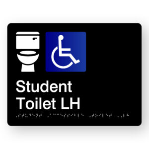 Student Accessible Toilet LH Braille Sign in Black Acrylic
