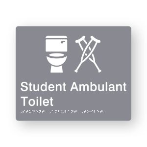 Student Ambulant Toilet Braille Sign in Grey Tactile printed Acrylic. Grey Sign panel with white Toilet & Ambulant Symbol. White Text reads Student Ambulant Toilet. White Braille Text is shown