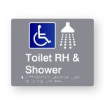 Accessible Toilet RH & Shower Braille Sign in Tactile printed Grey Acrylic. Grey Sign panel with white Shower Symbol & Blue & White Accessible Symbol. White Text reads Toilet RH & Shower. White Braille Text is shown