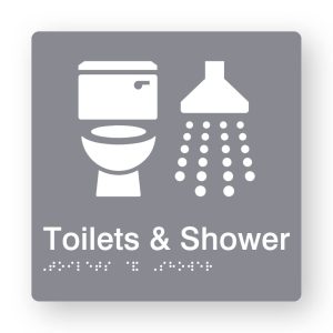 Toilet & Shower Braille Sign in Grey Tactile printed Acrylic. Grey Sign panel with white Toilet & Shower Symbol. White Text reads Toilet & Shower. White Braille Text is shown