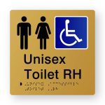 Unisex Accessible Toilet RH Braille Sign in Tactile printed Gold Acrylic. Gold Sign panel with Black Male & Female Symbol & a Blue & White Accessible Symbol. Black text reads Unisex Toilet RH. Braille text is shown
