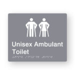 Unisex Ambulant Toilet Braille Sign in Tactile Printed Grey Acrylic. Grey Sign panel with white male ambulant & female ambulant symbols. White text reads Unisex Ambulant Toilet. White Braille Text is shown