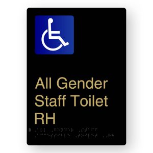 All Gender Staff Accessible Toilet RH Braille Sign in Black Aluminium with Brass Coloured Text. Black Sign Panel with Blue & White Accessible Symbol. Brass coloured Text reads All Gender Staff Toilet RH. Braille Text is shown