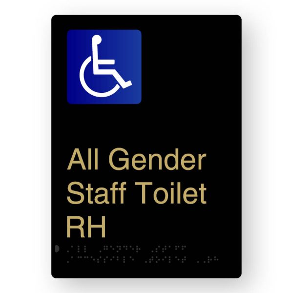 All Gender Staff Accessible Toilet RH Braille Sign in Black Aluminium with Brass Coloured Text. Black Sign Panel with Blue & White Accessible Symbol. Brass coloured Text reads All Gender Staff Toilet RH. Braille Text is shown