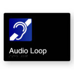 Audio Loop Aluminium Braille Sign, White & Blue Graphics on a Black Panel