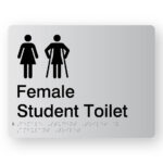 Female Student Toilet with Ambulant Symbol Braille Sign in Silver Acrylic. Silver Sign panel with Black Female & Female Ambulant Symbol. Black Text reads Female Student Toilet. Braille text is shown