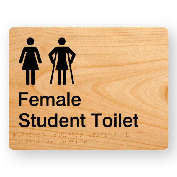 Female Student Toilet with Ambulant Symbol Braille Sign in Woodgrain Acrylic Female Student Toilet with Ambulant Symbol Braille Sign in Woodgrain Acrylic. Woodgrain Sign panel with Black Female 7 female Ambulant Symbols. Black Text reads Female Student Toilet. Braille text is Shown