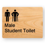 Male Student Toilet with Ambulant Symbol Braille Sign in Woodgrain Arcylic. Woodgrain Sign panel withBlack Malew & Male Ambulant Symbols. Black text reads Male Student Toilet. Braille Text is Shown