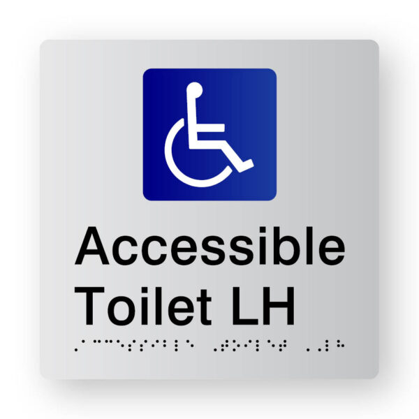 Accessible Toilet LH Braille Sign in Tactile printed Silver Acrylic Accessible Toilet LH Braille Sign in Tactile printed Silver Acrylic. Silver Sign panel with Blue & White Accessible Symbol. Black text reads Accessible Toilet LH. Black Braille is Shown