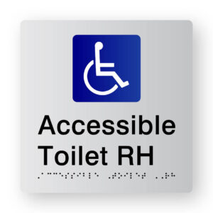 Accessible Toilet RH Braille Sign in Tactile Printed Silver Acrylic. Silver Sign panel with Blue & White Accessible Symbol & Black text that reads Accessible Toilet RH. Black Braille Text is shown